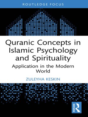 cover image of Quranic Concepts in Islamic Psychology and Spirituality